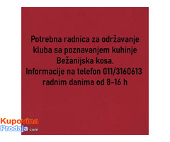 Potrebna radnica za održavanje kluba sa poznavanjem kuhinje